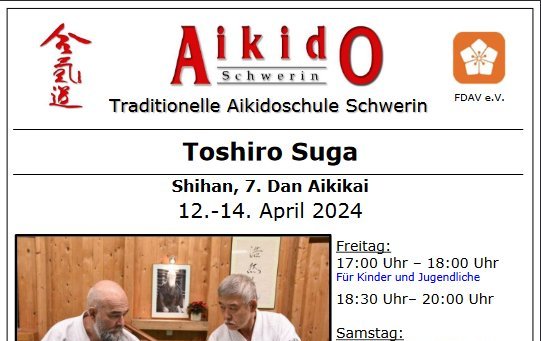 Toshiro Suga Shihan, 7. Dan Aikikai, 12.-14. April 2024